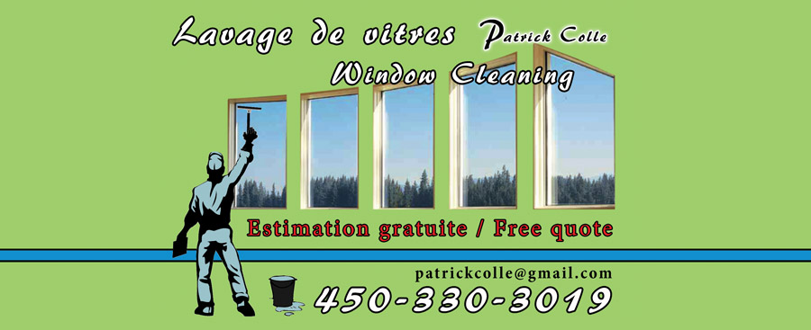 Lavage de vitres Laurentides, Est�rel, Val-David, Sainte-Agathe, Val-Morin, Saint-Ad�le, Saint-Sauveur, Piedmont, Morin-Heights et environs